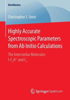 Cover of Highly Accurate Spectroscopic Parameters from Ab Initio Calculations