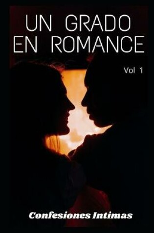Cover of Un grado en romance (vol 1)
