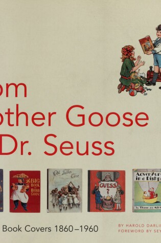 Cover of From Mother Goose to Dr.Seuss