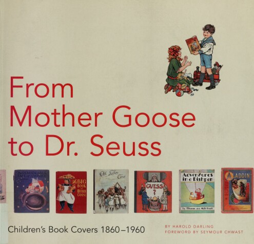 Book cover for From Mother Goose to Dr.Seuss