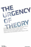 Book cover for The Urgency of Theory