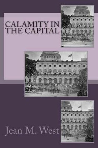 Cover of Calamity in the Capital