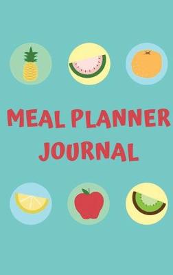 Book cover for Meal planner Journal (Hardcover)