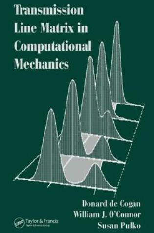 Cover of Transmission Line Matrix in Computational Mechanics