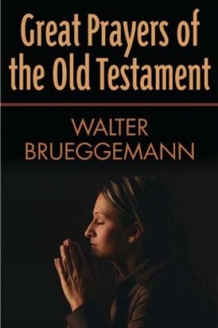Cover of Great Prayers of the Old Testament