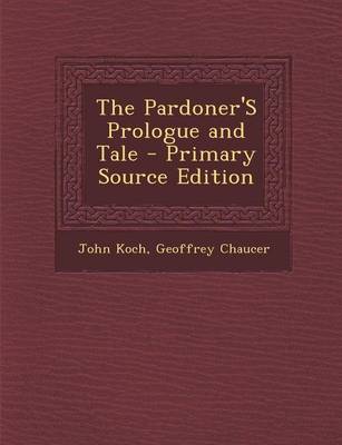 Book cover for The Pardoner's Prologue and Tale - Primary Source Edition