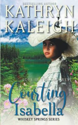 Book cover for Courting Isabella