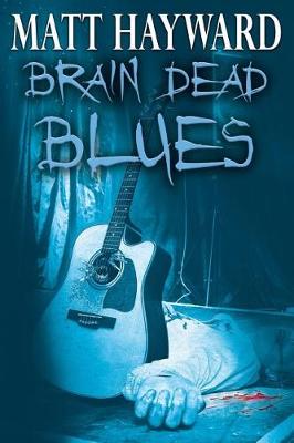 Book cover for Brain Dead Blues