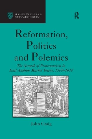 Cover of Reformation, Politics and Polemics