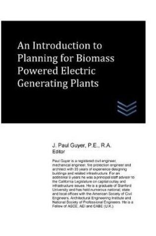 Cover of An Introduction to Planning for Biomass Powered Electric Generating Plants