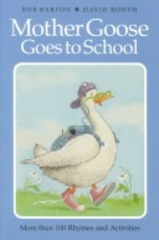 Cover of Mother Goose Goes to School