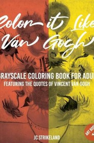 Cover of Color It Like Van Gogh A Grayscale Coloring Book for Adults Art Book 10