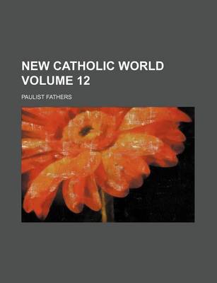 Book cover for New Catholic World Volume 12