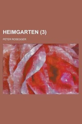 Cover of Heimgarten (3 )