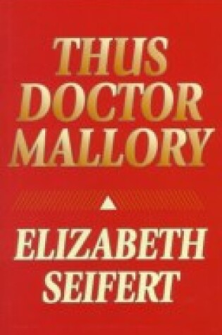 Cover of Thus Doctor Mallory