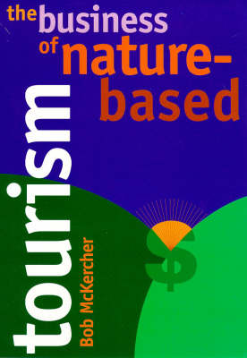 Book cover for The Business of Nature Based Tourism
