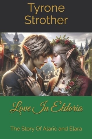 Cover of Love In Eldoria