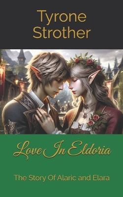 Book cover for Love In Eldoria