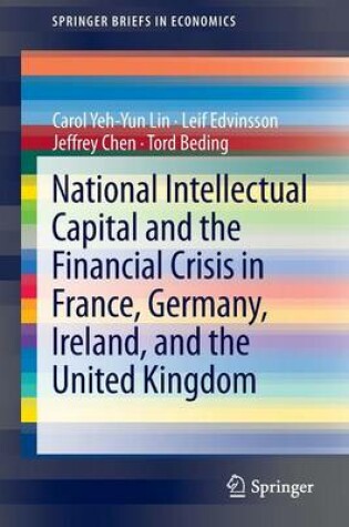 Cover of National Intellectual Capital and the Financial Crisis in France, Germany, Ireland, and the United Kingdom