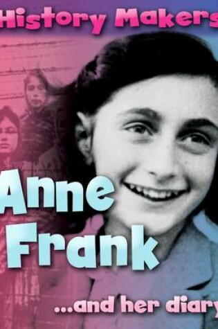 Cover of Anne Frank-- And Her Diary