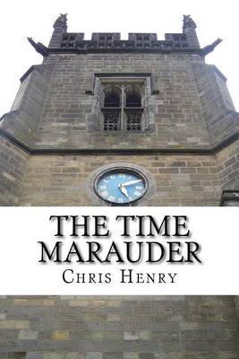 Book cover for The Time Marauder
