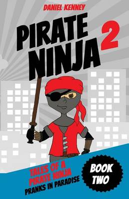 Book cover for Tales of a Pirate Ninja 2