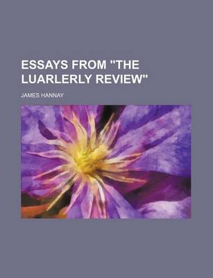 Book cover for Essays from the Luarlerly Review
