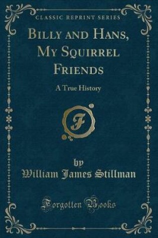 Cover of Billy and Hans, My Squirrel Friends
