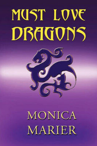 Cover of Must Love Dragons