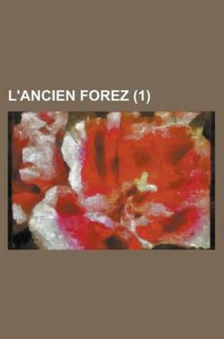 Cover of L'Ancien Forez (1)