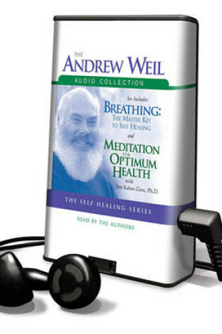 Cover of The Andrew Weil Audio Collection
