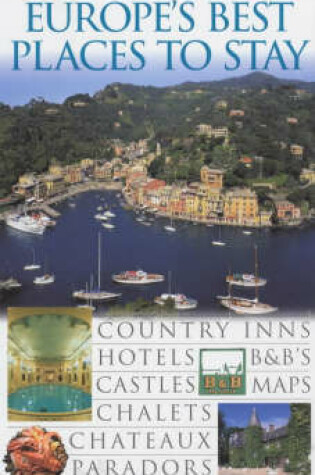 Cover of DK Eyewitness Travel Guide: Europe's Best Places to Stay