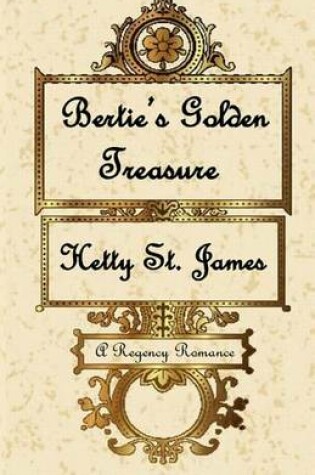 Cover of Bertie's Golden Treasure