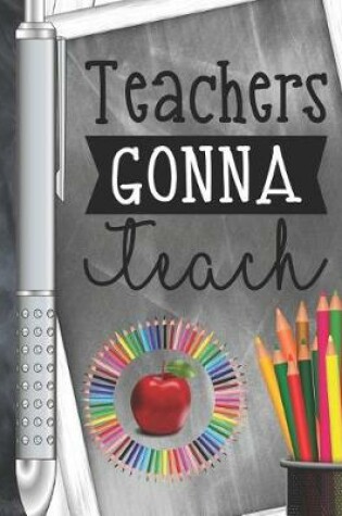 Cover of Teachers Gonna Teach