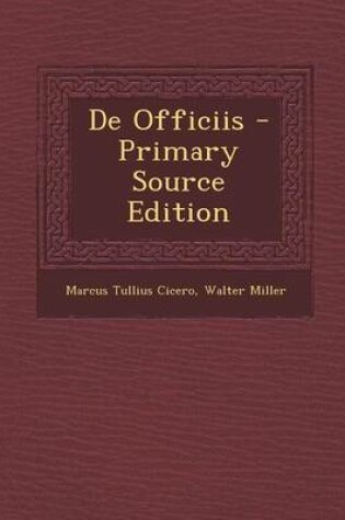 Cover of de Officiis - Primary Source Edition