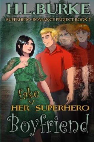 Cover of Her Fake Superhero Boyfriend