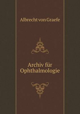 Book cover for Archiv für Ophthalmologie