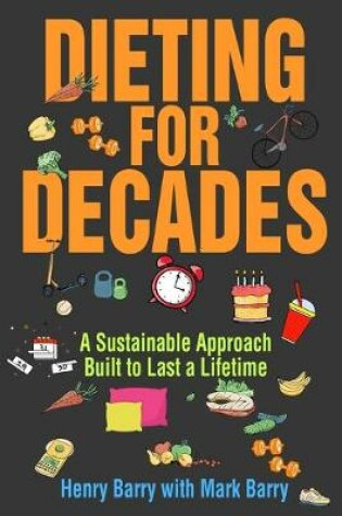 Cover of Dieting for Decades