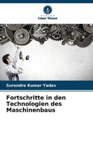 Cover of Fortschritte in den Technologien des Maschinenbaus