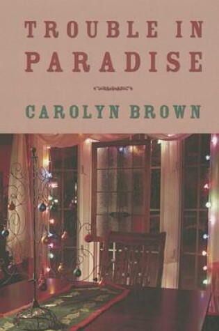 Cover of Trouble in Paradise