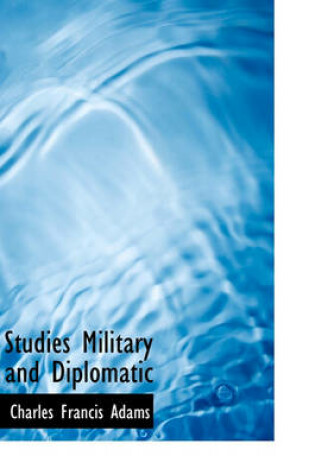 Cover of Studies Military and Diplomatic