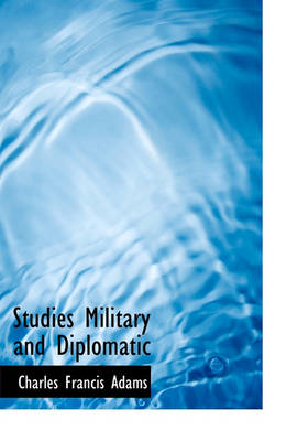 Book cover for Studies Military and Diplomatic