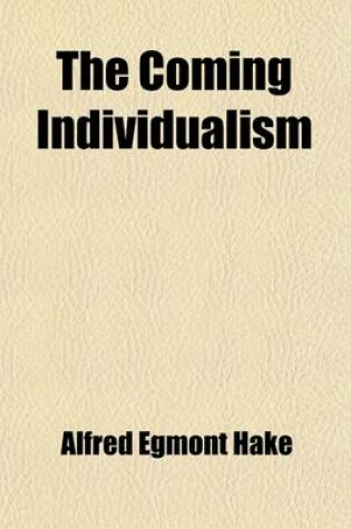 Cover of The Coming Individualism (Volume 25)