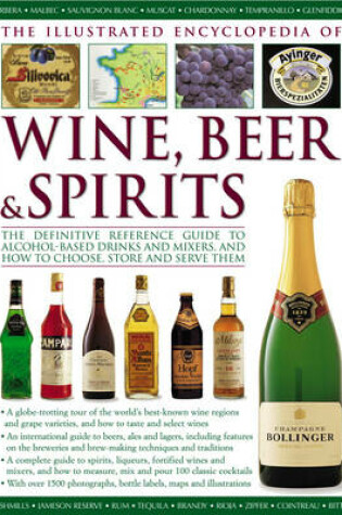 Cover of Illustrated Encyclopedia of Wine, Beer and Spirits