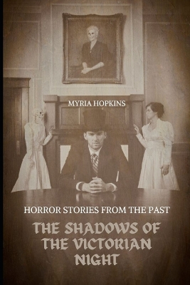 Book cover for The Shadows of the Victorian Night