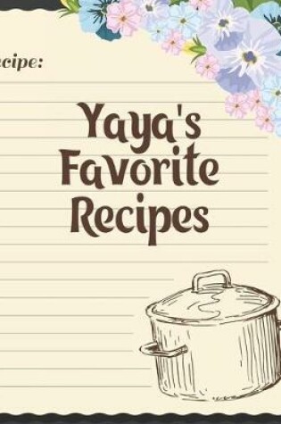 Cover of Yaya's Favorite Recipes