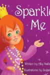 Book cover for Sparkly Me