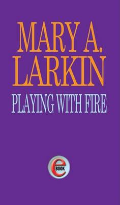 Book cover for Playing with Fire