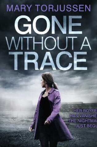 Gone Without A Trace
