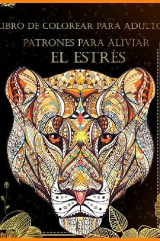 Cover of Libro De Colorear Para Adultos